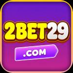 2bet29 2bet29 Profile Picture